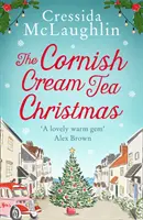 The Cornish Cream Tea Christmas (Serie Cornish Cream Tea, Libro 3) - The Cornish Cream Tea Christmas (the Cornish Cream Tea Series, Book 3)