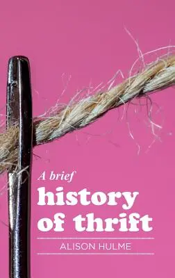 Breve historia del ahorro - A brief history of thrift