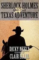 Sherlock Holmes y la aventura de Texas - Sherlock Holmes and the Texas Adventure