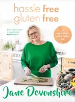 Hassle Free, Gluten Free - Más de 100 deliciosas recetas familiares sin gluten - Hassle Free, Gluten Free - Over 100 delicious, gluten-free family recipes