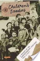 El éxodo de los niños: historia del Kindertransport - Children's Exodus: A History of the Kindertransport