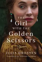 La chica de las tijeras de oro - The Girl with the Golden Scissors