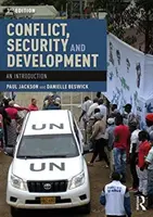 Conflictos, seguridad y desarrollo: Una introducción - Conflict, Security and Development: An Introduction