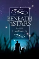 Bajo las estrellas - Beneath the Stars