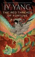 Los hilos rojos de la fortuna - The Red Threads of Fortune