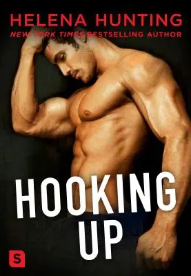 Engancharse: Una novela - Hooking Up: A Novel