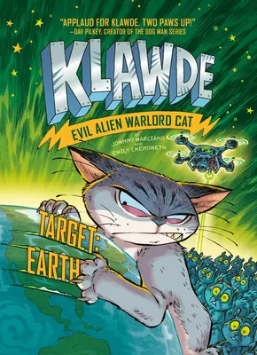 Klawde: Evil Alien Warlord Cat: Objetivo: Tierra #4 - Klawde: Evil Alien Warlord Cat: Target: Earth #4