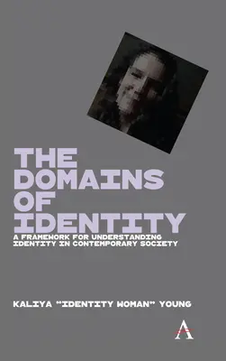 Los dominios de la identidad: Un marco para comprender los sistemas de identidad en la sociedad contemporánea - The Domains of Identity: A Framework for Understanding Identity Systems in Contemporary Society