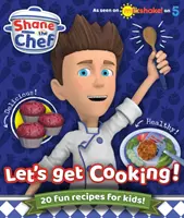 Shane el Chef - ¡A cocinar! - Shane the Chef - Let's Get Cooking!