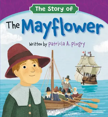 La historia del Mayflower - The Story of the Mayflower