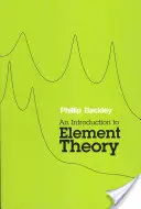 Introducción a la teoría de los elementos - An Introduction to Element Theory