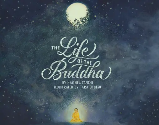 La vida de Buda - The Life of the Buddha