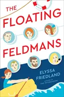 Los Feldman flotantes - The Floating Feldmans