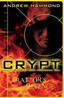 Cripta 2: La venganza del traidor - Crypt 2: Traitor's Revenge