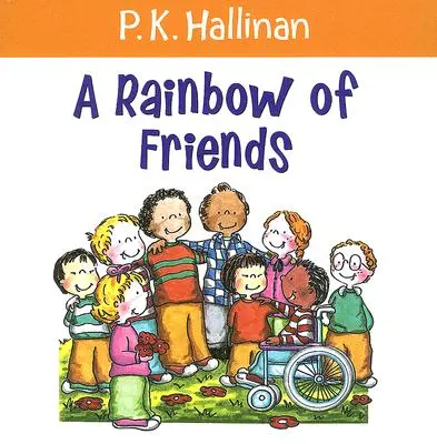 Un arco iris de amigos - A Rainbow of Friends