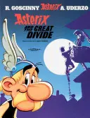 Astérix Astérix y La Gran Brecha - Album 25 - Asterix: Asterix and The Great Divide - Album 25