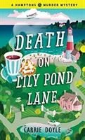 Muerte en Lily Pond Lane - Death on Lily Pond Lane