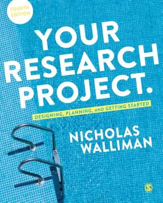 Su proyecto de investigación: Diseño, planificación y puesta en marcha - Your Research Project: Designing, Planning, and Getting Started