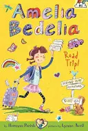 Amelia Bedelia de viaje - Amelia Bedelia Road Trip!