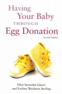 Tener un bebé por donación de óvulos - Having Your Baby Through Egg Donation