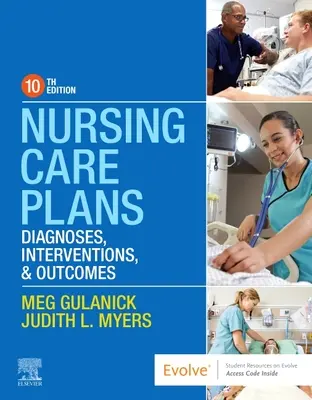 Planes de cuidados de enfermería: Diagnósticos, intervenciones y resultados - Nursing Care Plans: Diagnoses, Interventions, and Outcomes