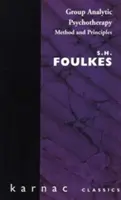 Psicoterapia analítica de grupo - Método y principios - Group Analytic Psychotherapy - Method and Principles
