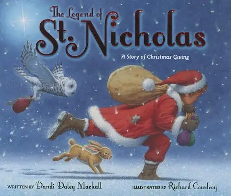 La leyenda de San Nicolás: Una historia de regalos navideños - The Legend of St. Nicholas: A Story of Christmas Giving