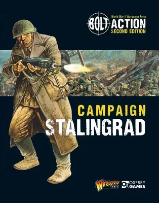 Bolt Action: Campaign: Stalingrado - Bolt Action: Campaign: Stalingrad