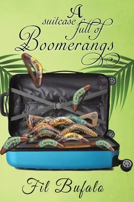 Una maleta llena de bumeranes - Suitcase Full of Boomerangs