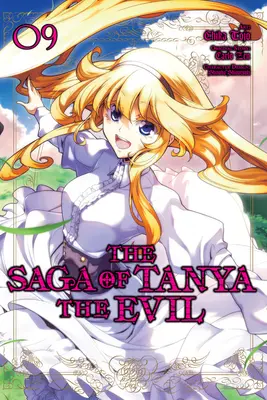 La Saga de Tanya la Malvada, Vol. 9 (Manga) - The Saga of Tanya the Evil, Vol. 9 (Manga)