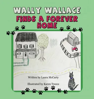 Wally Wallace encuentra un hogar para siempre - Wally Wallace Finds a Forever Home