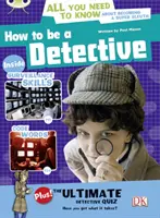 Bug Club NF Rojo (KS2) A/5C Cómo ser Detective - Bug Club NF Red (KS2) A/5C How to be a Detective