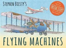 Máquinas voladoras de Stephen Biesty (Graham Ian (Autor)) - Stephen Biesty's Flying Machines (Graham Ian (Author))