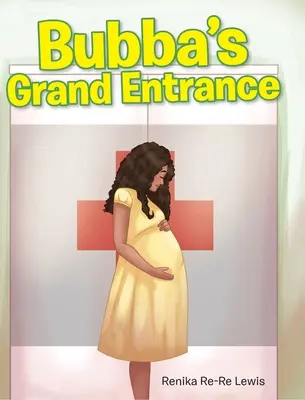 La gran entrada de Bubba - Bubba's Grand Entrance