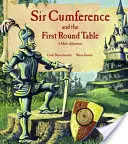 Sir Cumference: Y la Primera Mesa Redonda - Sir Cumference: And the First Round Table