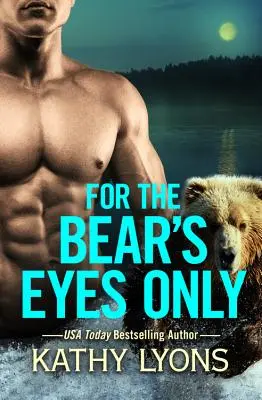 Sólo para los ojos del oso - For the Bear's Eyes Only