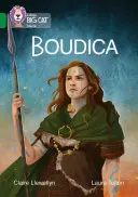 Collins Big Cat - Boudica: Banda 15/Emeralda - Collins Big Cat - Boudica: Band 15/Emerald