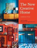 El nuevo hogar creativo: Estilo londinense - The New Creative Home: London Style