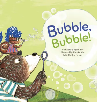 Bubble, Bubble!: Burbujas de jabón - Bubble, Bubble!: Soap Bubble