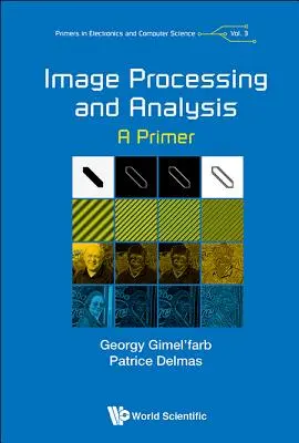 Procesamiento y análisis de imágenes: A Primer - Image Processing and Analysis: A Primer