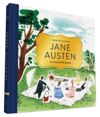 Biblioteca de las luminarias: Jane Austen: Una biografía ilustrada - Library of Luminaries: Jane Austen: An Illustrated Biography