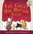 El gran intercambio de culos de perro - The Great Dog Bottom Swap