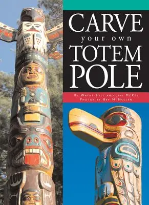 Esculpe tu propio tótem - Carve Your Own Totem Pole