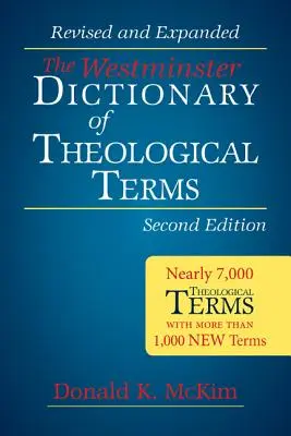 Diccionario Westminster de términos teológicos, 2ª ed. - The Westminster Dictionary of Theological Terms, 2nd ed.