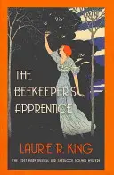 El aprendiz de apicultor - Presentación de Mary Russell y Sherlock Holmes (Rey Laurie R. (Autor)) - Beekeeper's Apprentice - Introducing Mary Russell and Sherlock Holmes (King Laurie R. (Author))