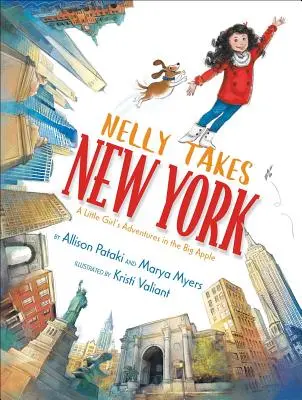 Nelly toma Nueva York: Las aventuras de una niña en la Gran Manzana - Nelly Takes New York: A Little Girl's Adventures in the Big Apple