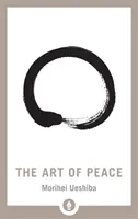 El arte de la paz - The Art of Peace