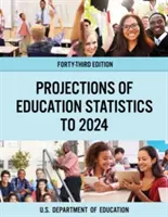 Proyecciones de las estadísticas de educación hasta 2024 - Projections of Education Statistics to 2024