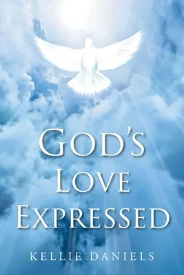 El amor de Dios expresado - God's Love Expressed