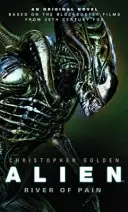 Alien - Río de dolor - Libro 3 - Alien - River of Pain - Book 3